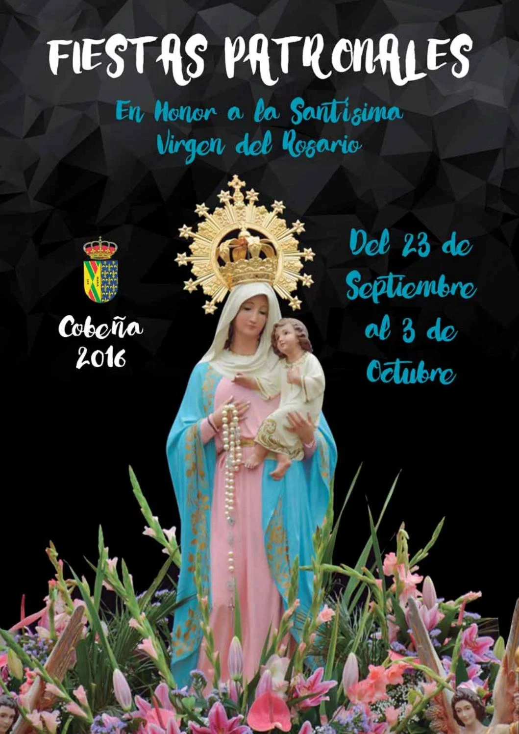 Fiestas patronales en honor a Nuestra Señora del Rosario 2016 Cobeña